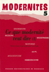 Ce que modernité veut dire (I)