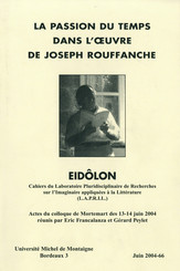 La passion du temps dans l’œuvre de Joseph Rouffanche