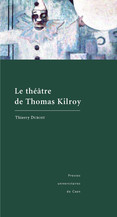 Le théâtre de Thomas Kilroy