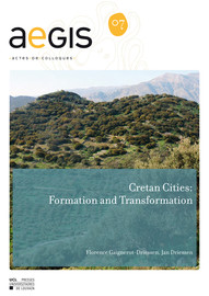 Cretan Cities: Formation and Transformation