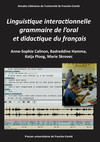 Linguistique interactionnelle, grammaire de l’oral et didactique du français