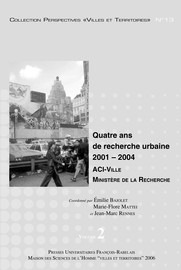 Quatre ans de recherche urbaine 2001-2004. Volume 2