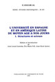 L'Université en Espagne et en Amérique Latine du Moyen Âge à nos jours. I