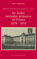 Les Écoles normales primaires en France (1879-1979)