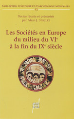 Les Sociétés en Europe du milieu du vie siècle à la fin du ixe siècle