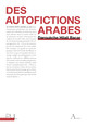 Des autofictions arabes