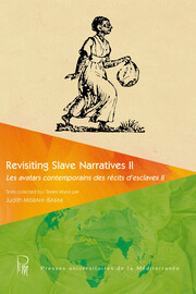 Legacies of Enslavement and Emancipation: American Slave Narratives and August Wilson’s Plays
