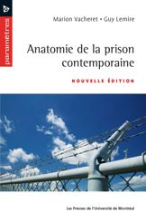 Anatomie de la prison contemporaine
