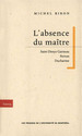 L’absence du maître