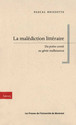 La malédiction littéraire