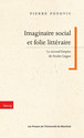 Imaginaire social et folie littéraire