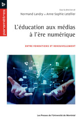 L'éducation aux médias à l'ère numérique