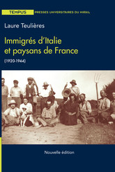 Immigrés d’Italie et paysans de France