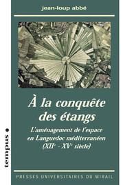 Lexique médiéval de l’assèchement et de l’étang asséché en Languedoc