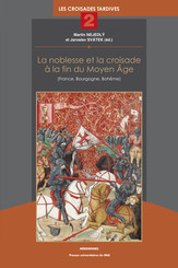 La noblesse et la croisade à la fin du Moyen Âge