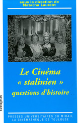 Le cinéma « stalinien »