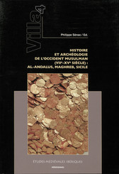 Villa 4. Histoire et archéologie de l’occident musulman (viie-xve siècle)