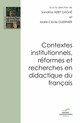 Contribution(s) de la revue Le français aujourd’hui aux réformes de l’enseignement du français (1968-2002)