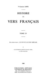 Histoire du vers français. Tome IV
