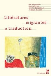 Littératures migrantes et traduction