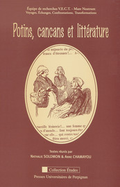 Potins Cancans Et Litterature Pour Une Ethique Et Une Poetique Du Cancan Ou Bousquet Le Medisant Par Bonte Presses Universitaires De Perpignan