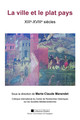 Le vignoble de Bordeaux au miroir de l’Imago Urbis : la lente reconnaissance d’un paysage identitaire (Moyen Âge-XVIIIe siècle)