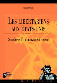 1. L’émergence du mouvement libertarien (1945-1969)