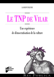 Introduction. Le TNP de Vilar : « Un mystère en pleine lumière »