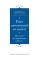 Processus de communautarisation et société monde. En partant de Tönnies, Weber et Luhmann