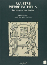 Maistre Pierre Pathelin Pathelin Ou La Fourberie En - 