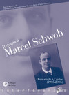Retours à Marcel Schwob
