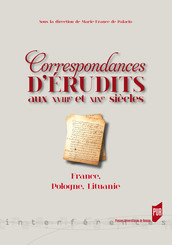 Correspondances d'érudits au xviiie et xixe siècles