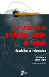 La crise de la protection sociale en Europe