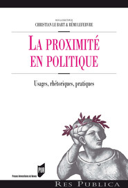 7. Métier politique et ubiquité : l’art d’être là