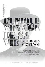 L’unique voyage de sa vie de Georges Vizynos