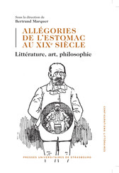 Allégories de l’estomac au xixe siècle