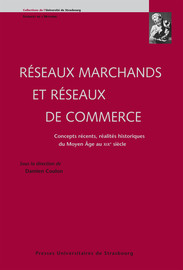 Réseaux de marchés et réseaux de marchands : Marseille et le commerce du blé au xixe siècle