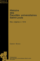 Histoire des Facultés universitaires Saint-Louis