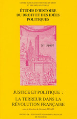Justice et politique : la Terreur dans la Révolution française