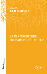 La permaculture ou l’art de réhabiter