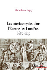 Les loteries royales dans l’Europe des Lumières