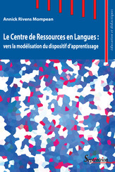 Le Centre de Ressources en Langues : vers la modélisation du dispositif d’apprentissage