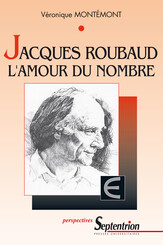 Jacques Roubaud : L’amour du nombre
