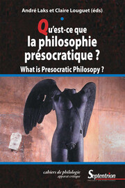 Qu'est-ce que la philosophie présocratique ?