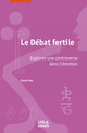 Le Débat fertile