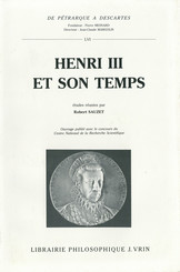 Henri III et son temps